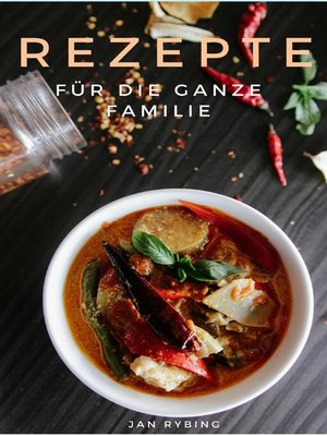 cover image of Rezepte--Für die ganze Familie